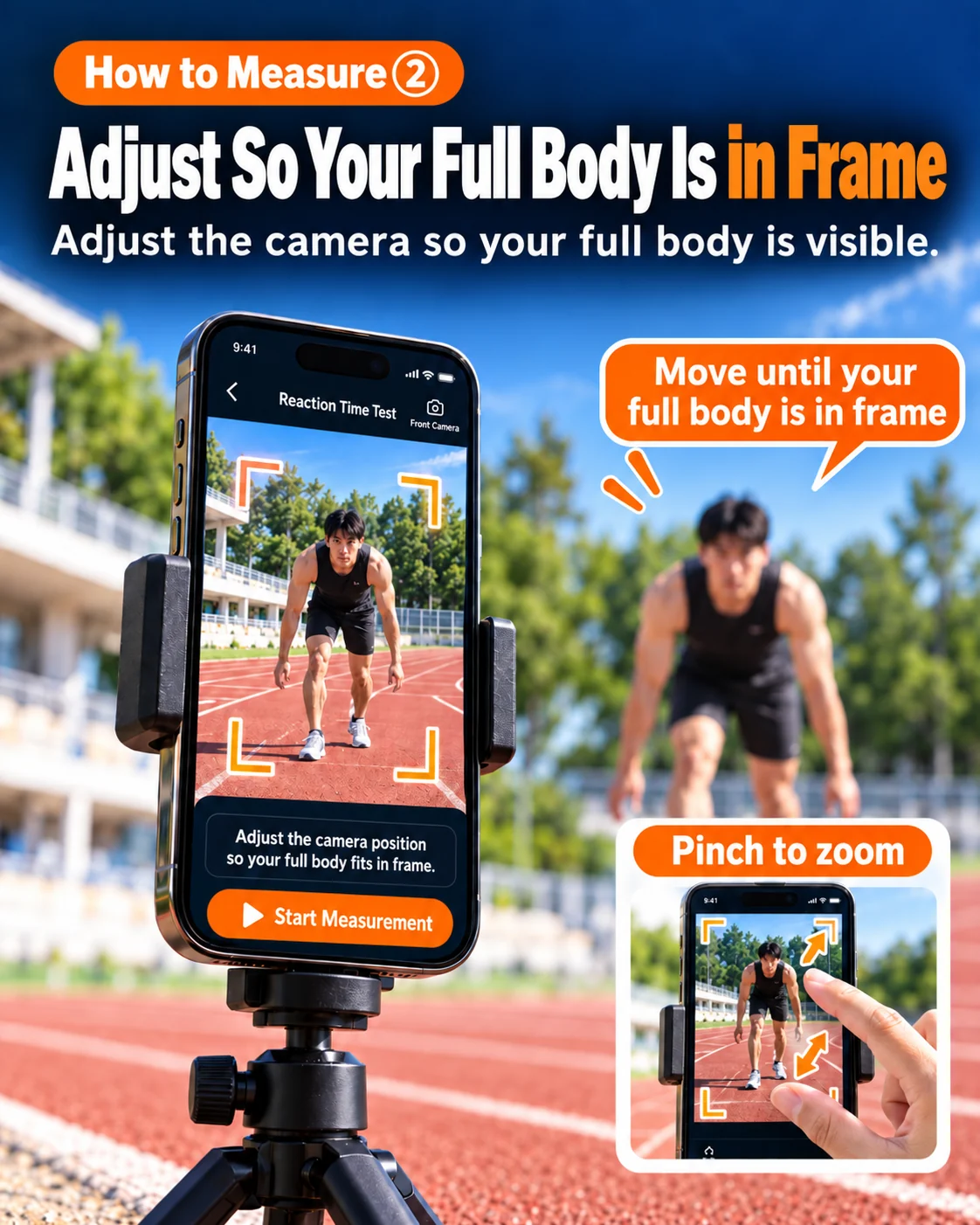 Reaction time test step 2: adjust the camera so your full body is in frame