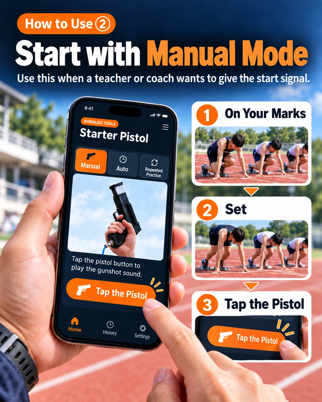 Starter Pistol how-to step 2: use Manual mode with On Your Marks, Set, and Tap the Pistol